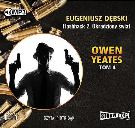 Owen Yeates tom 4 Flashback 2 Okradziony świat - Audiobook