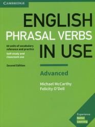 English Phrasal Verbs in Use Advanced. Self-study and classroom use