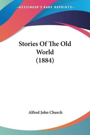 Stories of the Old World (1884)