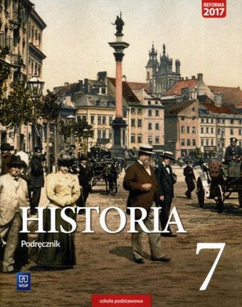 Historia SP kl.7 podręcznik / podręcznik dotacyjny