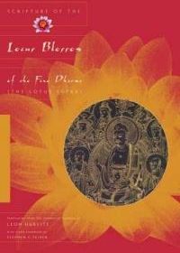 Scripture of the Lotus Blossom of the Fine Dharma: The Lotus Sutra