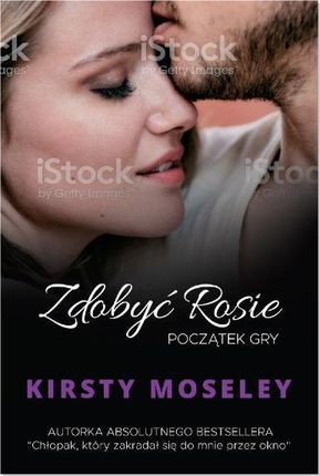 Zdobyć Rosie Początek Gry - Kirsty Moseley