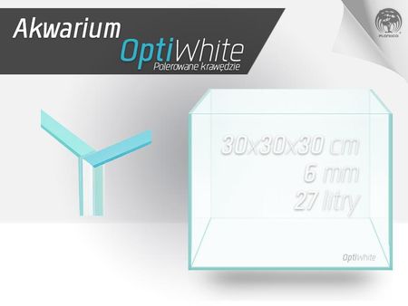 Akwarium FULL OPTIWHITE 30x30x30 6mm Polerowane