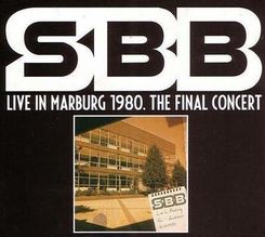 Zdjęcie SBB - LIVE IN MARBURG 1980 - THE FINAL CONCERT - Będzin