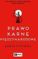 Zdjęcie Prawo karne międzynarodowe - Gardocki Lech, Gardocka Teresa, Majewski Łukasz - Wrocław