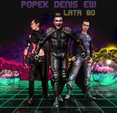 Popek & Denis & Ew: Lata 80 [CD]
