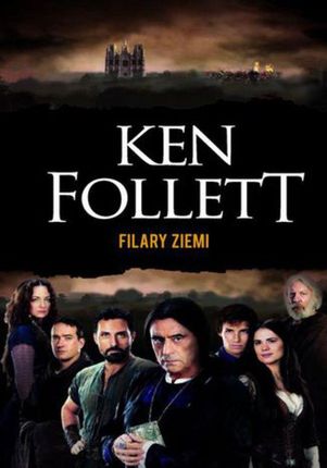 Filary Ziemi Ken Follett