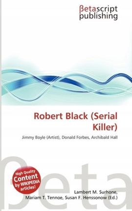 Robert Black (Serial Killer)