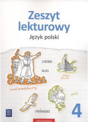 Język polski zeszyt lekturowy zeszyt ćwiczeń dla klasy 4 szkoły podstawowej 179002