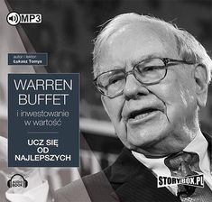 Zdjęcie Warren Buffett i inwestowanie w wartość. Ucz się o - Kolbuszowa