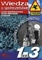 Wiedza o społeczeństwie LO 1-3 Człowiek i społeczeństwo
