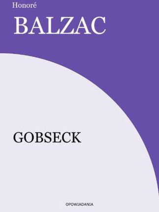 Gobseck. Honore Balzac