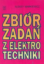 Zdjęcie Zbiór zadań z elektrotechniki - Lubin