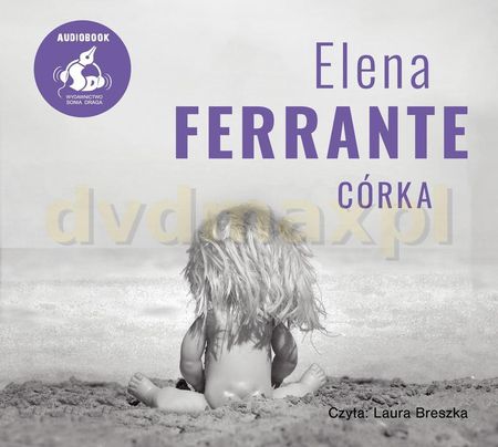 Córka - Elena Ferrante [AUDIOBOOK]