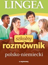 Nauka niemieckiego Szkolny rozmównik polsko-niemiecki - zdjęcie 1