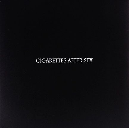 Cigarettes After Sex: Cigarettes After Sex [Winyl]