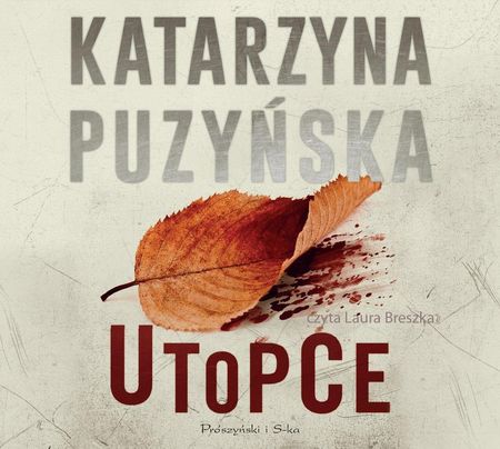Utopce (Audiobook Cd) Katarzyna Puzyńska