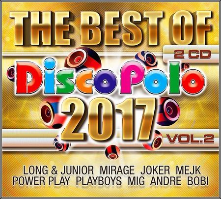 Disco Polo 2017 The Best Of vol. 2 /2CD/