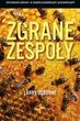 Zgrane zespoły. jak zbudować jedność w zespole przywódczym i pracowniczym?