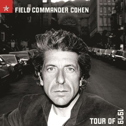 Field Commander Cohen: Tour of 1979 (2xWinyl) Leonard Cohen