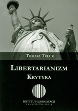 Zdjęcie Libertarianizm. Krytyka - Sulejówek