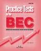 Practice Tests for the BEC Preliminary. Student'S Book