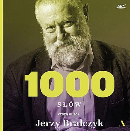 1000 słów - prof. dr hab. Jerzy Bralczyk (MP3)