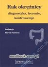 Zdjęcie Rak okrężnicy - diagnostyka, leczenie, kontrowersje - Toszek