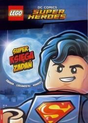 LEGO DC Comics Super Heroes. Super księga zadań