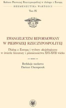 Ewangelicyzm reformowany w Pierwszej Rzeczypospolitej