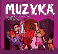 Zdjęcie M.u.z.y.k.a. - Praca zbiorowa - Wielichowo