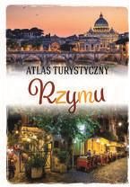 Atlas turystyczny Rzymu - Kłossowska Anna