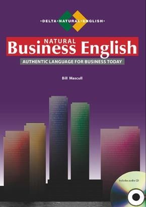 Natural Business English B2-C1. Coursebook with Audio CD