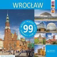 Wrocław 99 miejsc - Pomykalska Beata, Pomykalski Paweł