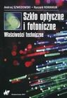Zdjęcie Szkło optyczne i fotoniczne Właściwości techniczne Andrzej Szwedowski - Trzebinia
