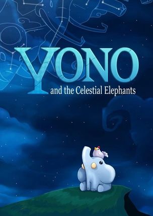 Yono and the Celestial Elephants (Digital)