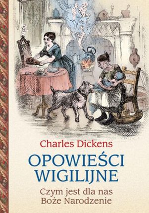 Opowieści wigilijne. Czym jest dla nas Boże Narodzenie mobi,epub Charles Dickens