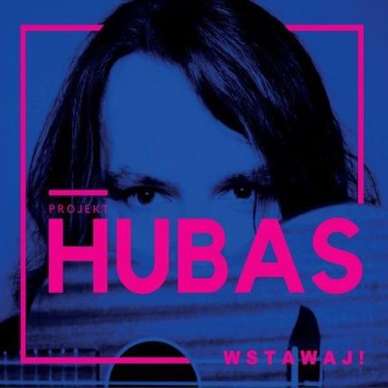WSTAWAJ - Hubas (Płyta CD)