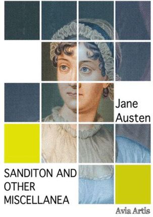 Sanditon And Other Miscellanea mobi,epub Jane Austen