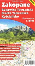 MAPA ZAKOPANE BUKOWINA TATRZAŃSKA BIAŁKA TATRZAŃSKA I KOŚCIELISKO 1:10 000