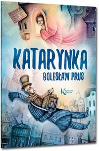 Katarynka - Bolesław Prus