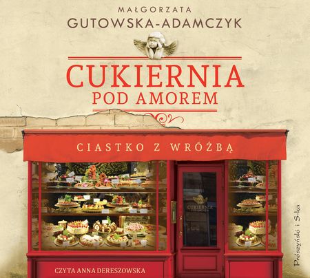 Cukiernia pod Amorem Ciastko z wróżbą CD - Audiobook