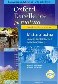 Oxford Exellence for matura Pakiet Podręcznik z repetytorium + zeszyt ćwiczeń + Matura ustna zestawy egzaminacyjne z podpowiedziami