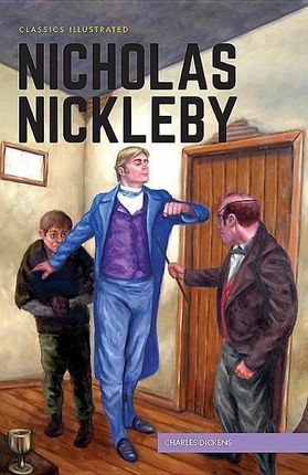 Nicholas Nickleby - Dickens Charles