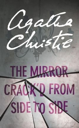 Mirror Crack'D From Side To Side - Christie Agatha