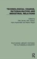 Technological Change, Rationalisation And Industrial Relations