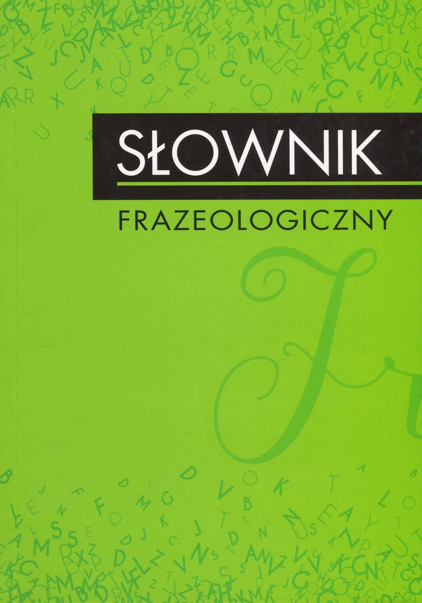 Mieć Cały Dom Na Głowie Słownik Frazeologiczny Słownik frazeologiczny - Ceny i opinie - Ceneo.pl
