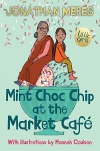 Mint Choc Chip At The Market Cafe - Meres Jonathan