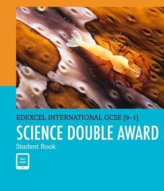 Edexcel International Gcse - 9-1 Science Double Award Student Book: Print And Ebook Bundle - Bradfield Philip