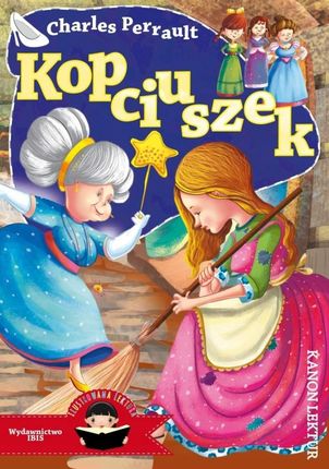 Kopciuszek. Ilustrowana lektura - Charles Perrault